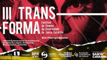 Transforma – Festival de Cinema da Diversidade de Santa Catarina