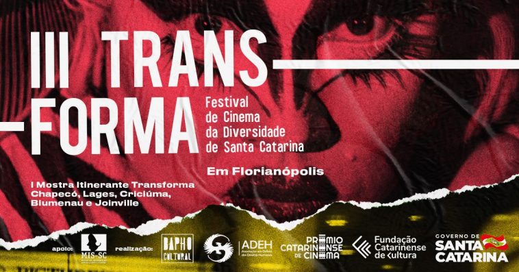 Transforma – Festival du film sur la diversité de Santa Catarina